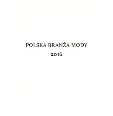 POLSKA BRANŻA MODY 2016